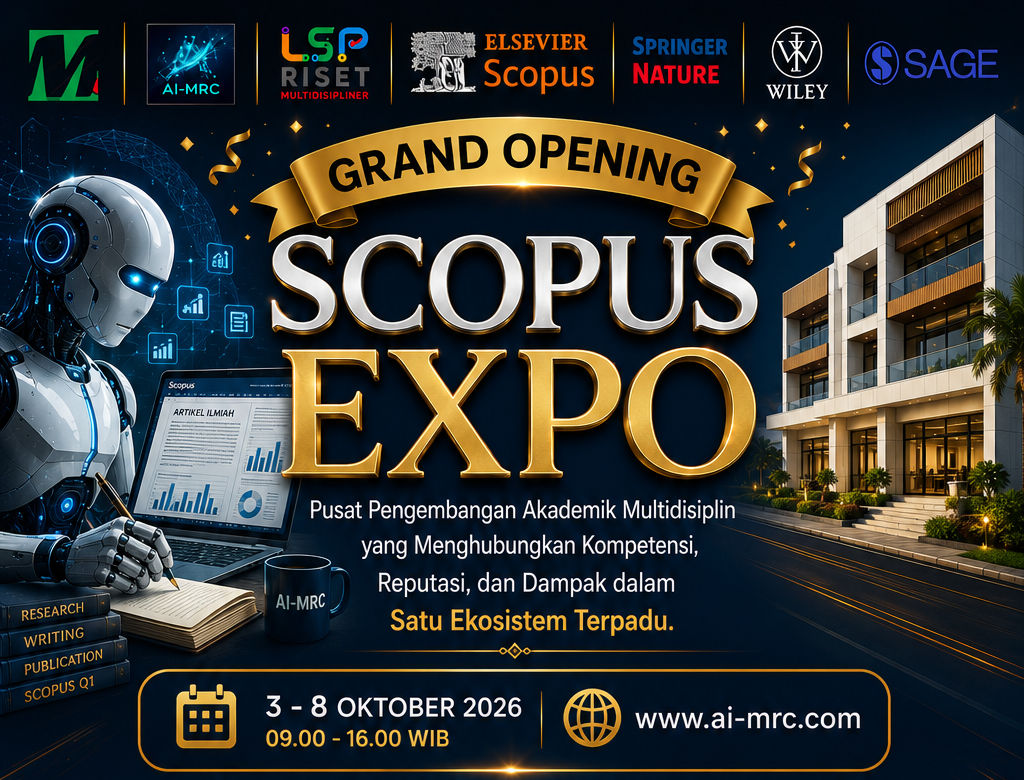 Grand Opening & Scopus Expo AI-MRC 2026: Pusat Pengembangan Akademik Multidisiplin Terpadu