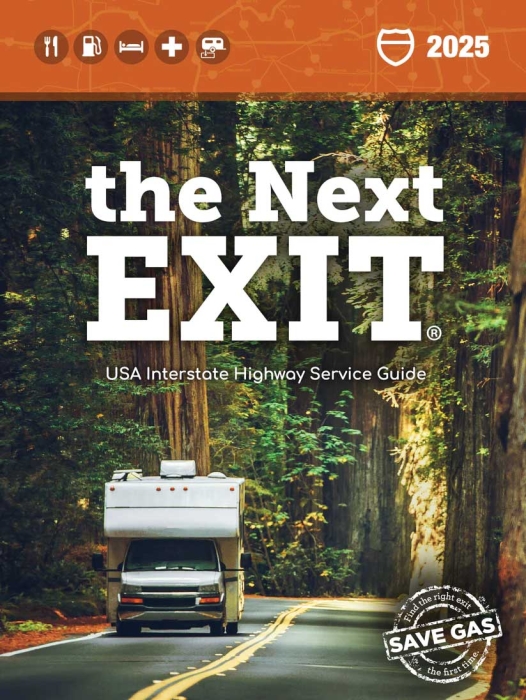 THE NEXT EXIT 2025 INTERSTATE HIGHWAY DIRECTORY