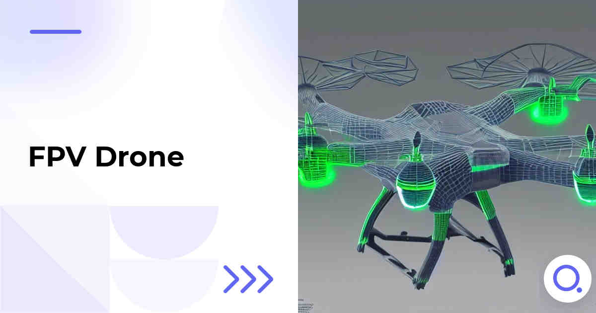FPV Drone