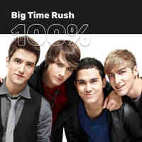 100% Big Time Rush