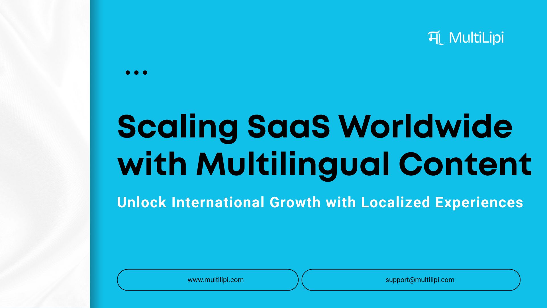 How SaaS Companies Can Scale Globally with a Multilingual Content Strategy