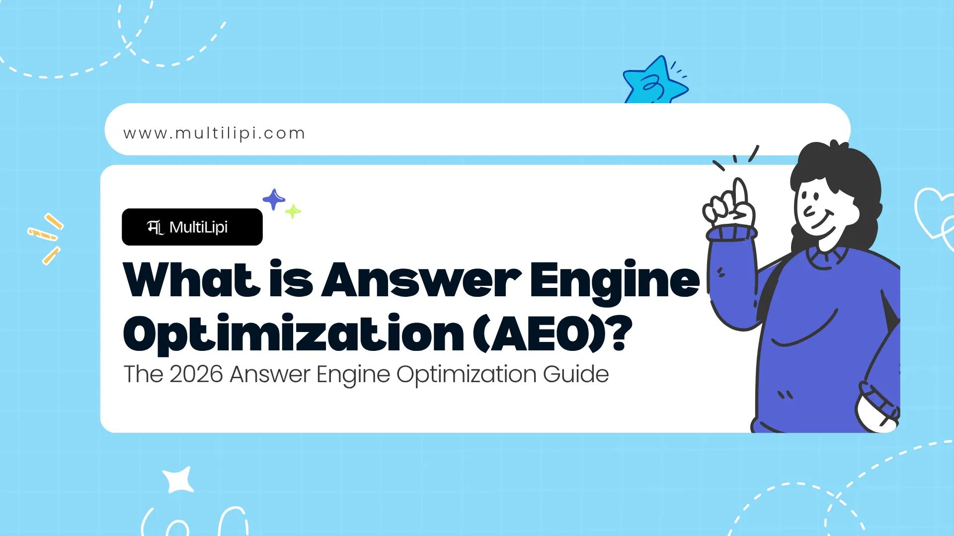 What is AEO? The 2026 Answer Engine Optimization Guide