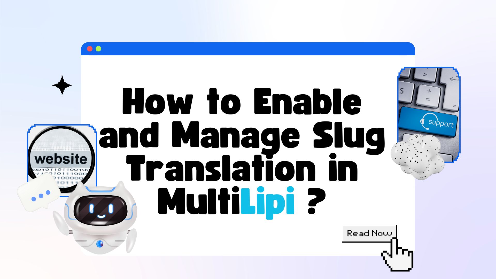 MultiLipi Setup page showing Slug Translation toggle highlighted with red arrow and border in the Settings sidebar