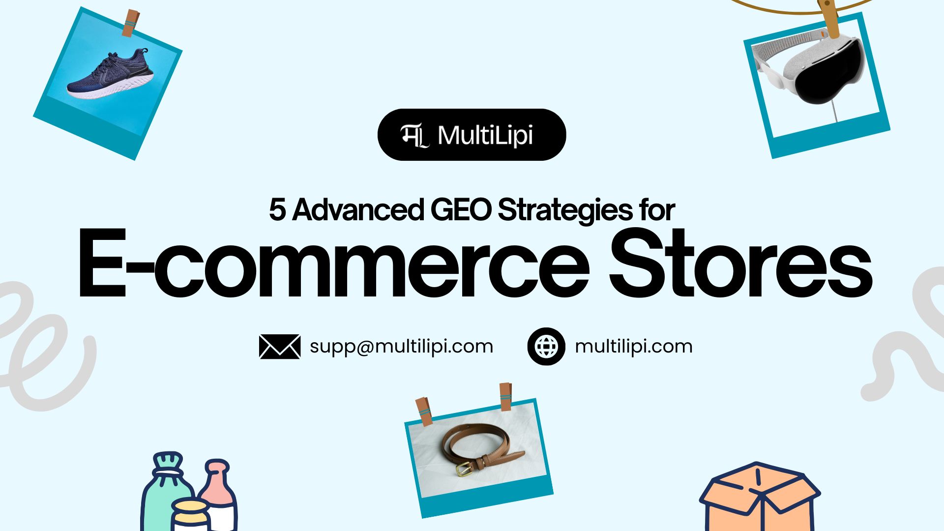 5 Advanced E-commerce GEO Strategies for 2026 by Multilipi Multilingual LLM optmization