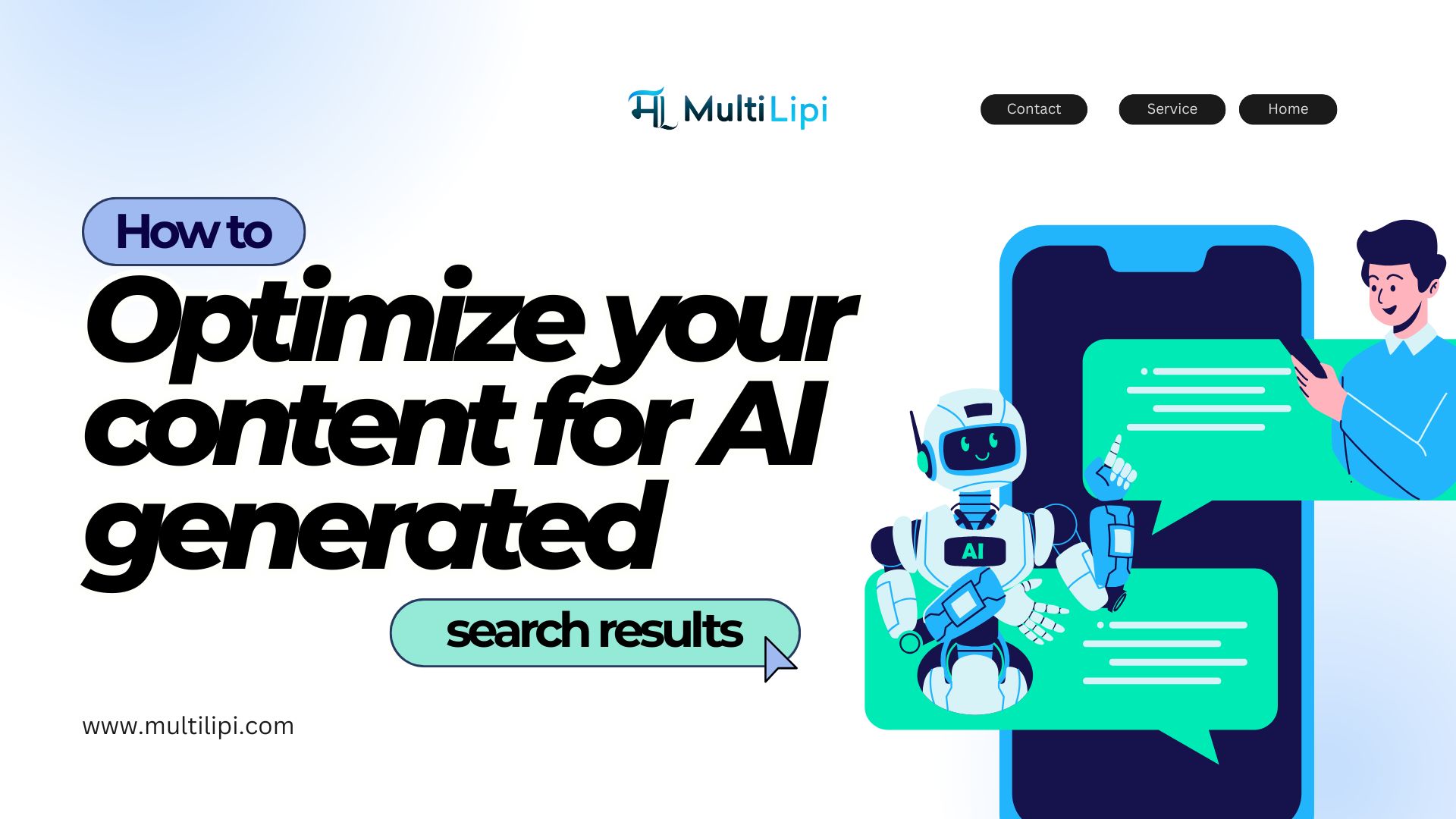 How to optimize your content for AI generated search results