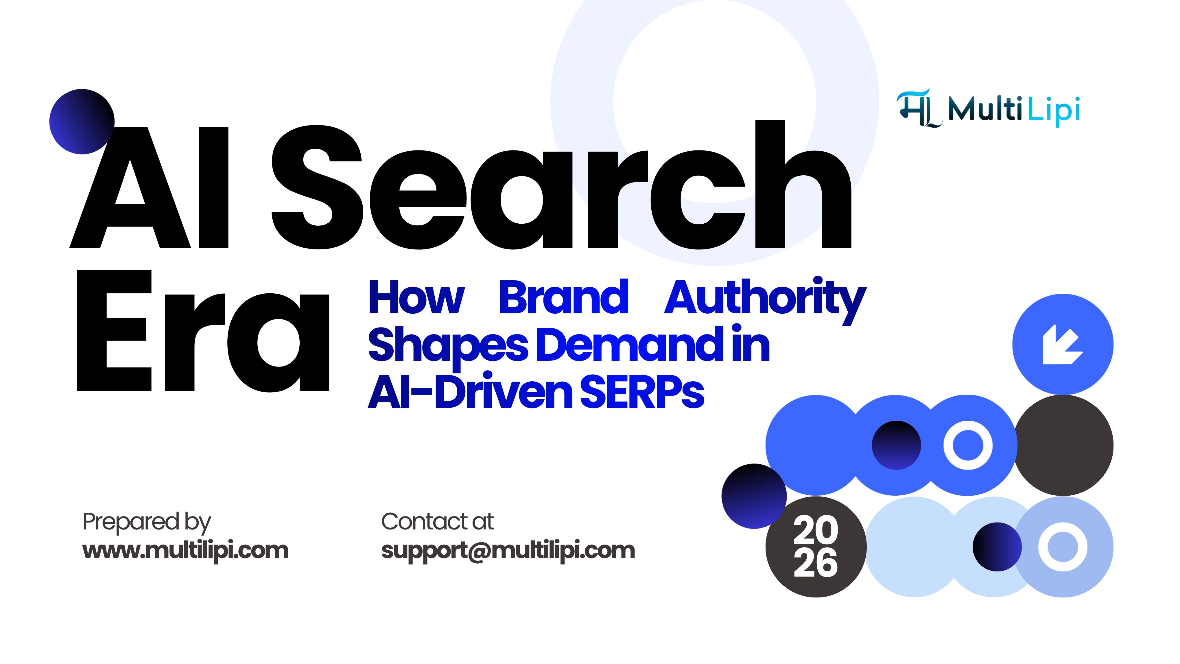 AI Search Era: How Brand Authority Shapes Demand in AI-Driven SERPs