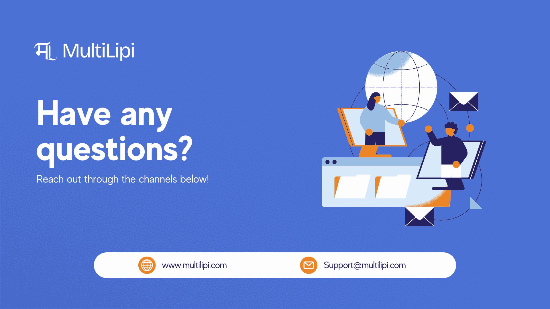 Una ilustración de la comunicación digital global cat, que representa cómo los usuarios pueden ponerse en contacto con el equipo de soporte de MultiLipi si tienen preguntas sobre sus servicios.