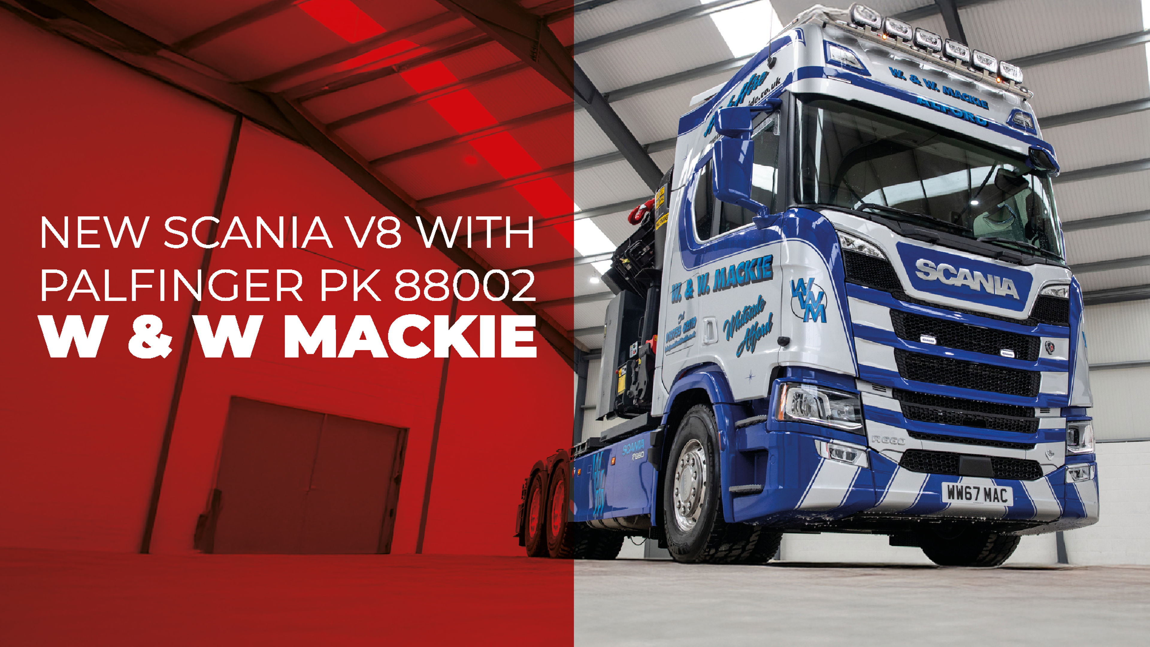 Image for W & W Mackie Enhances Fleet with Bespoke Scania 660 R V8 Artic and Highlights Long-Term Partnership with MV Commercial