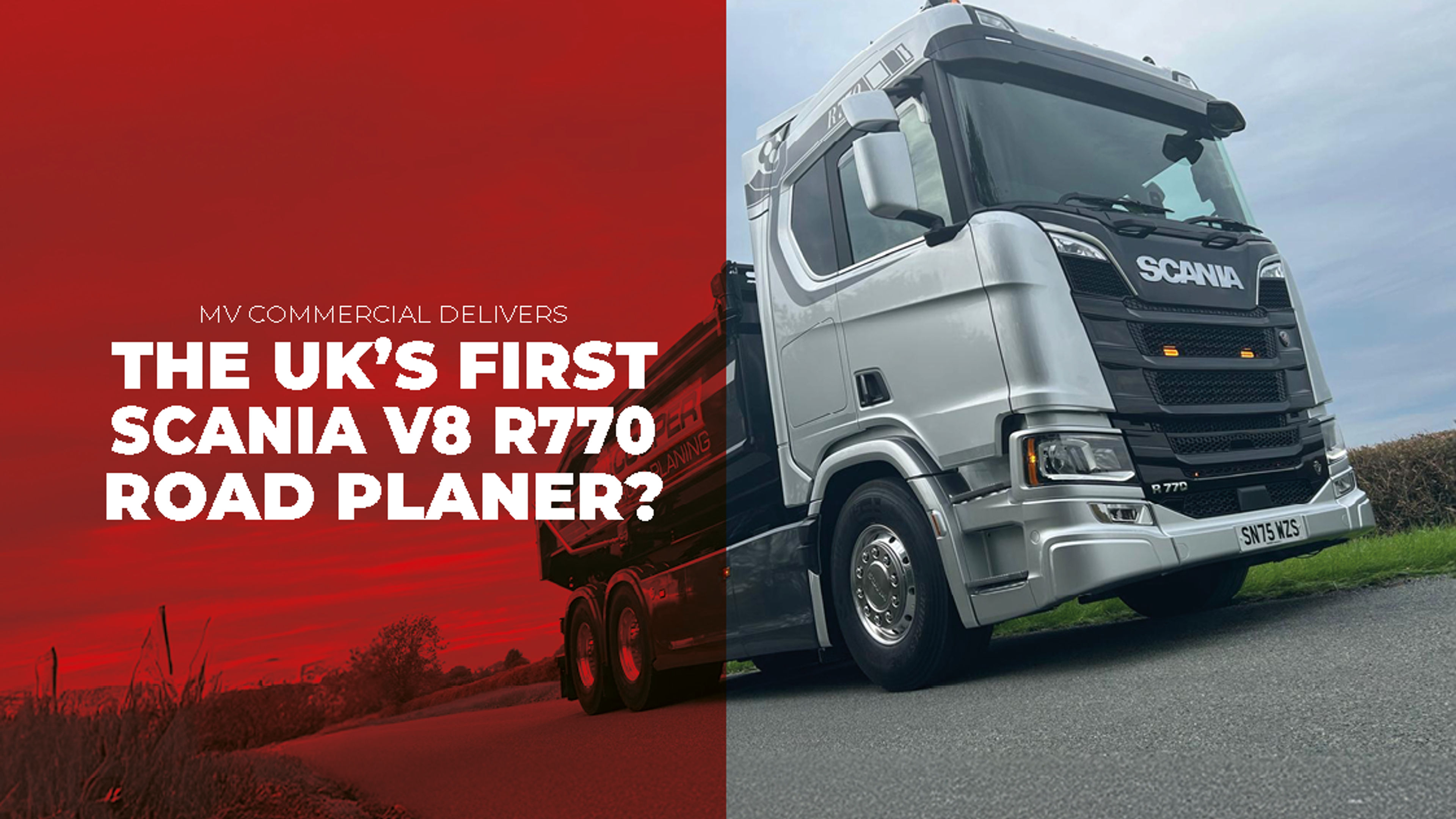 Image for From Design to Delivery: The New Scania R770 Road Planer Tipper