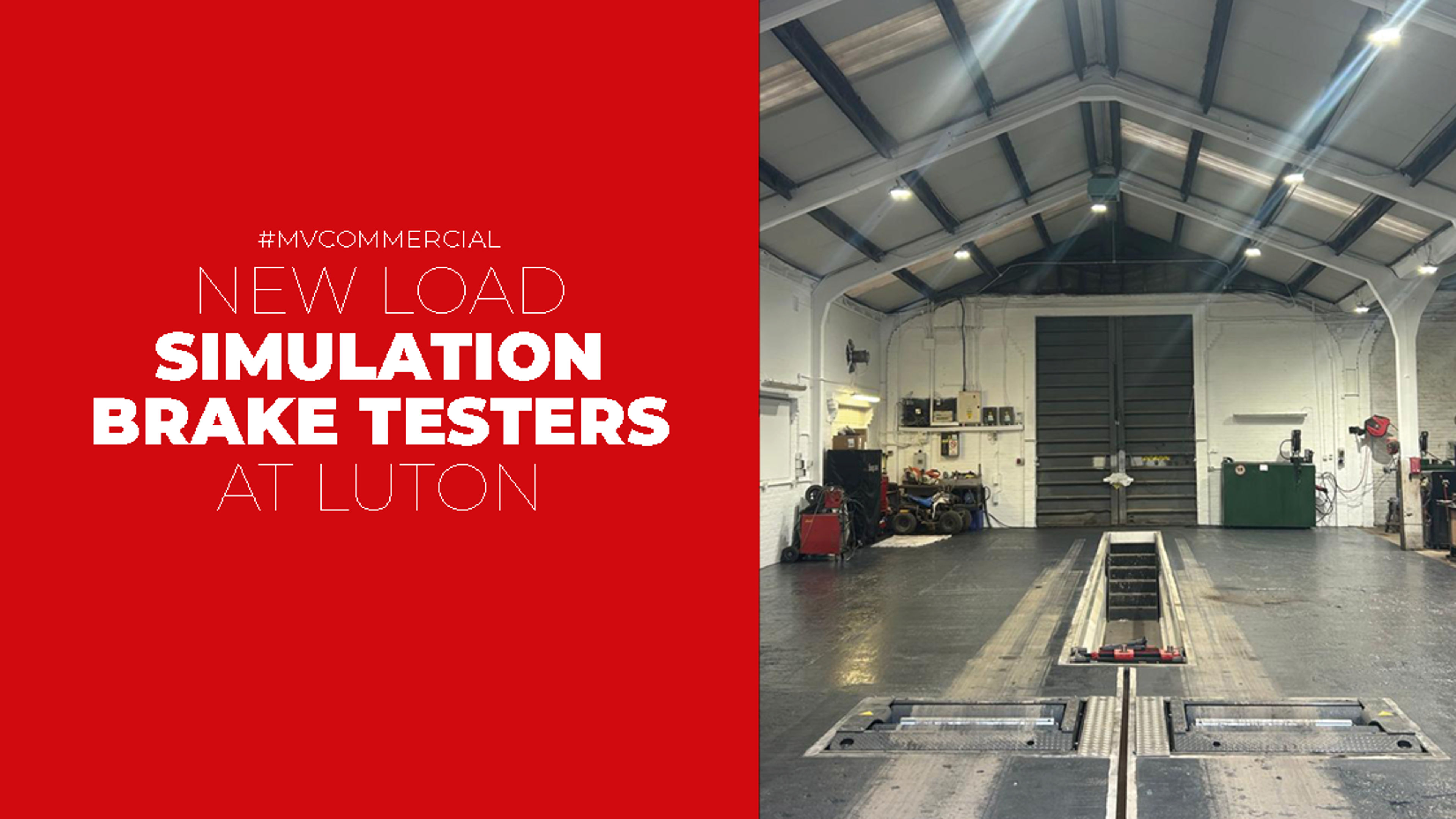 Image for MV Commercial Invests in Advanced Load Simulation Technology to Meet Latest Brake Testing Regulations at its Luton Depot