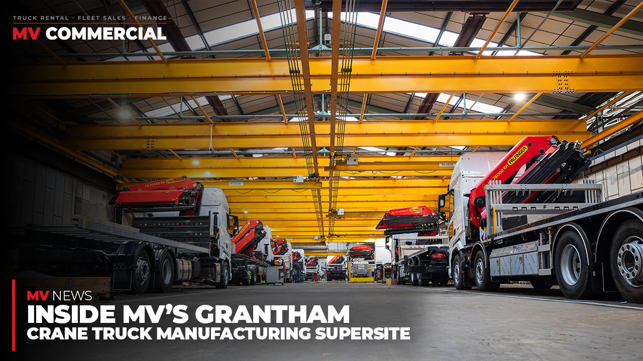 Image for Inside MV Commercial’s Grantham Crane Truck Manufacturing Supersite - Part 3