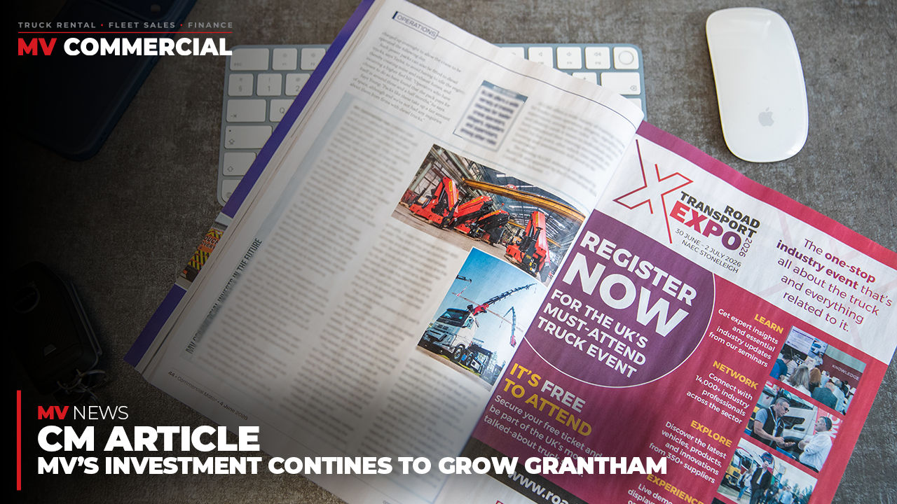 Image for Commercial Motor Highlights MV Commercial’s Investment in Crane Truck Manufacturing at Grantham