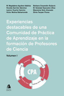 Experiencias destacables de una Comunidad de Prctica de Aprendizaje en la formacin de Profesores de Ciencia