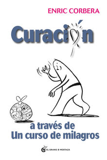 Curación a través de Un Curso de Milagros