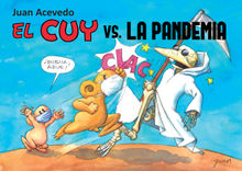 El Cuy vs. LA PANDEMIA