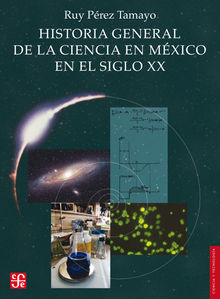 Historia general de la ciencia en Mxico en el siglo XX