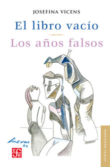 El libro vaco / Los aos falsos