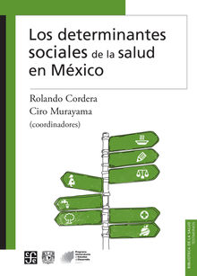 Los determinantes sociales de la salud en Mxico
