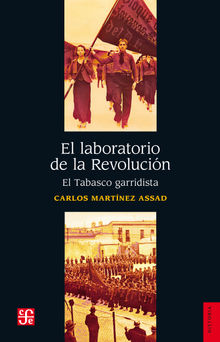 El laboratorio de la Revolucin