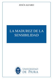 La madurez de la sensibilidad