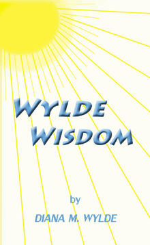 Wylde Wisdom