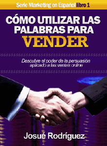 Cmo Utilizar Las Palabras Para Vender