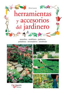 Herramientas y accesorios del jardinero