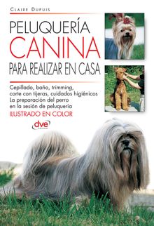 Peluquera canina para realizar en casa