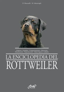 La enciclopedia del rottweiler