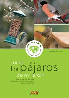 Cuido los pjaros de mi jardn