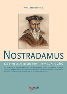 Nostradamus - Las profecas desde hoy hasta el ao 2200