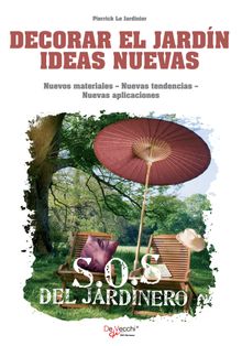 Decorar el jardn ideas nuevas