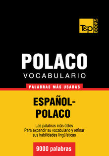 Vocabulario espaol-polaco - 9000 palabras ms usadas