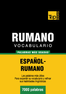 Vocabulario espaol-rumano - 7000 palabras ms usadas