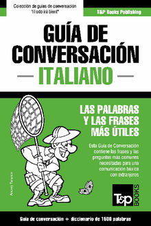 Gua de Conversacin Espaol-Italiano y diccionario conciso de 1500 palabras