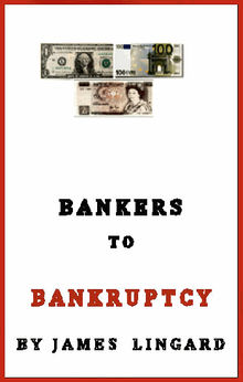 Bankers to Bankruptcy