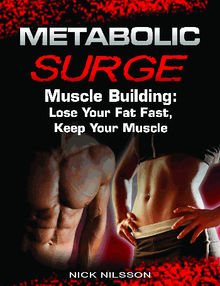 Metabolic Surge Muscle Building