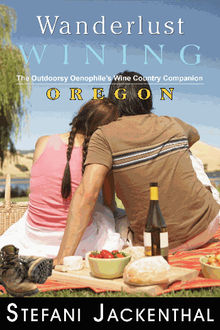 Wanderlust Wining Oregon