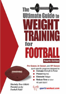 The Ultimate Guide to Weight Training for Football 