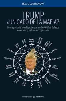 Trump,un capo de la mafia?