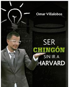 Ser Chingn sin ir a Harvard