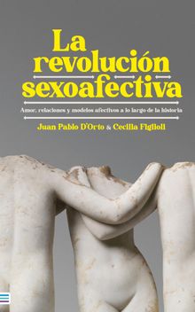 La revolucin sexoafectiva