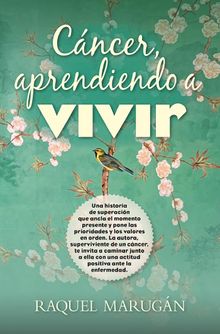 Cncer, aprendiendo a vivir