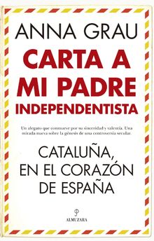 Carta a mi padre independentista