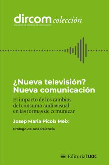 Nueva televisin? Nueva comunicacin