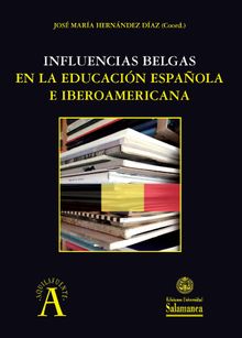 Influencias belgas en la educacin espaola e iberoamericana