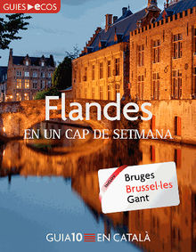 Flandes. En un cap de setmana