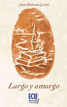 Largo y amargo