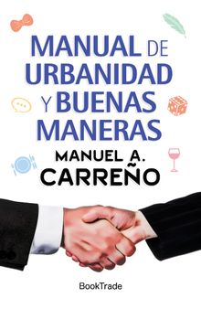 Manual de urbanidad y buenas maneras