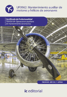 Mantenimiento auxiliar de motores y hlices de aeronaves. TMVO0109